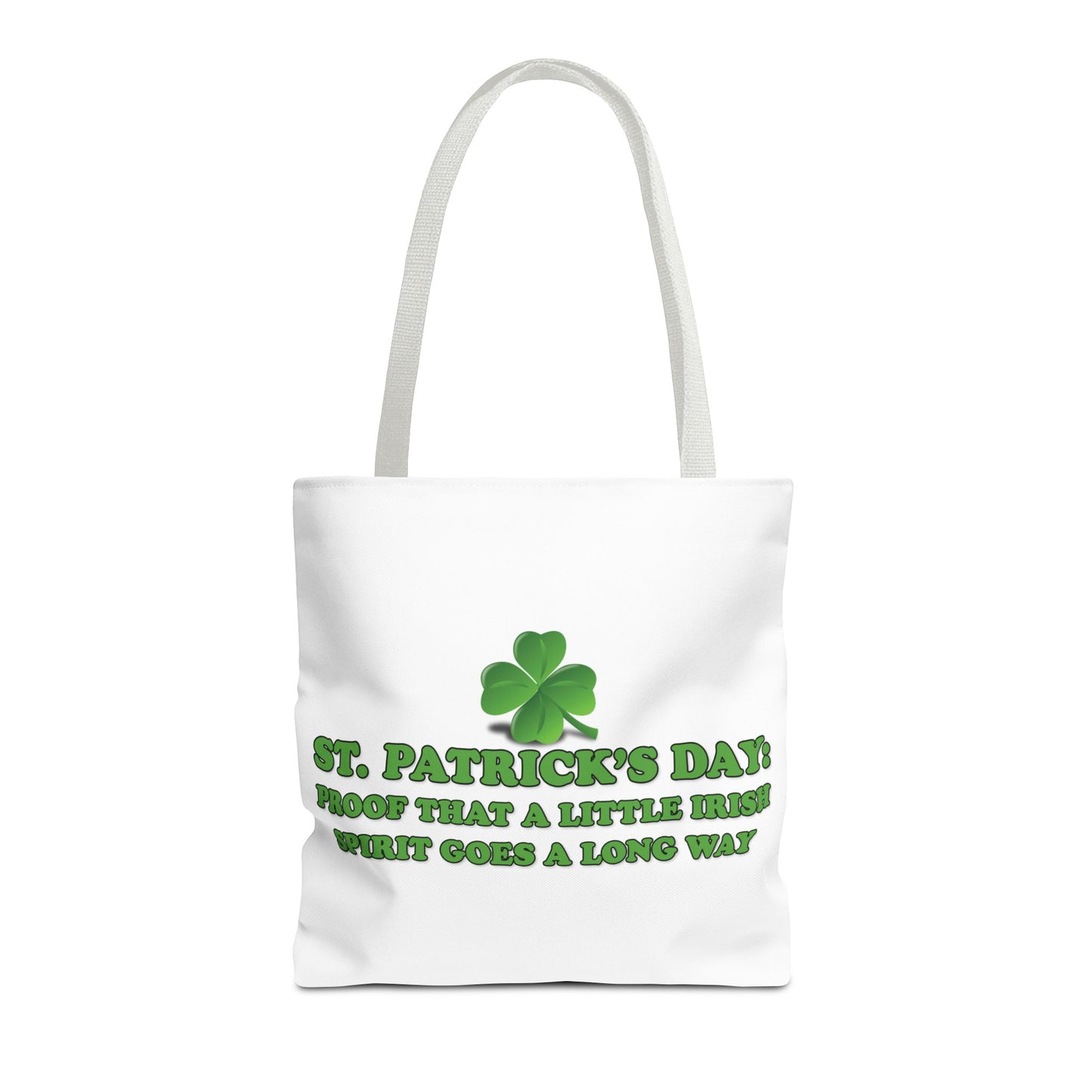 St. Patrick's Day Tote Bag -St. Patrick’s Day: Proof That a Little Irish Spirit Goes a Long Way