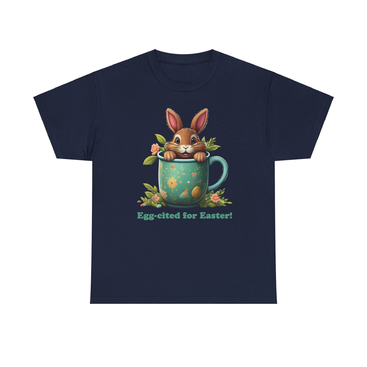 Easter - Unisex Tee - Egg-cited for Easter!