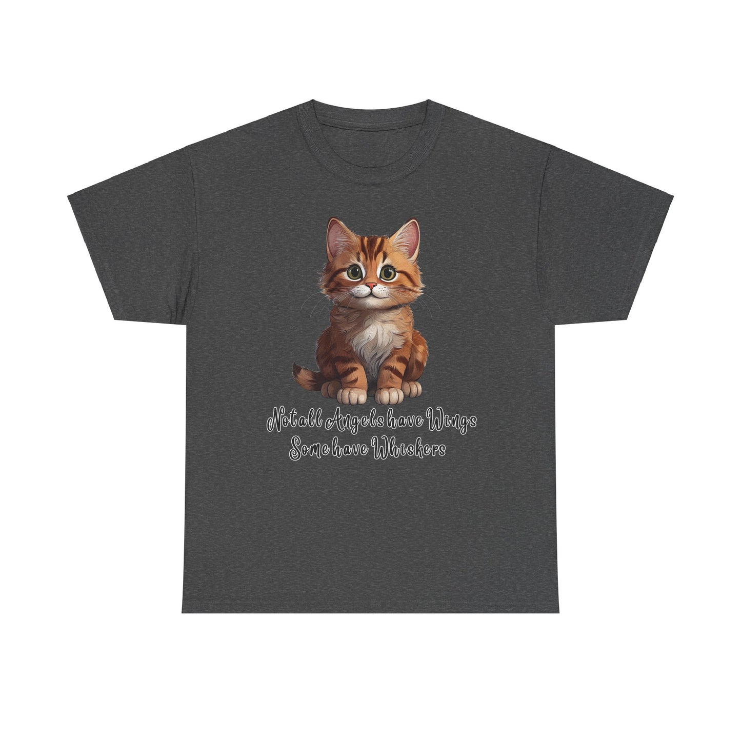 Cat Lover T-Shirt - Not all Angels have Wings, some have whiskers