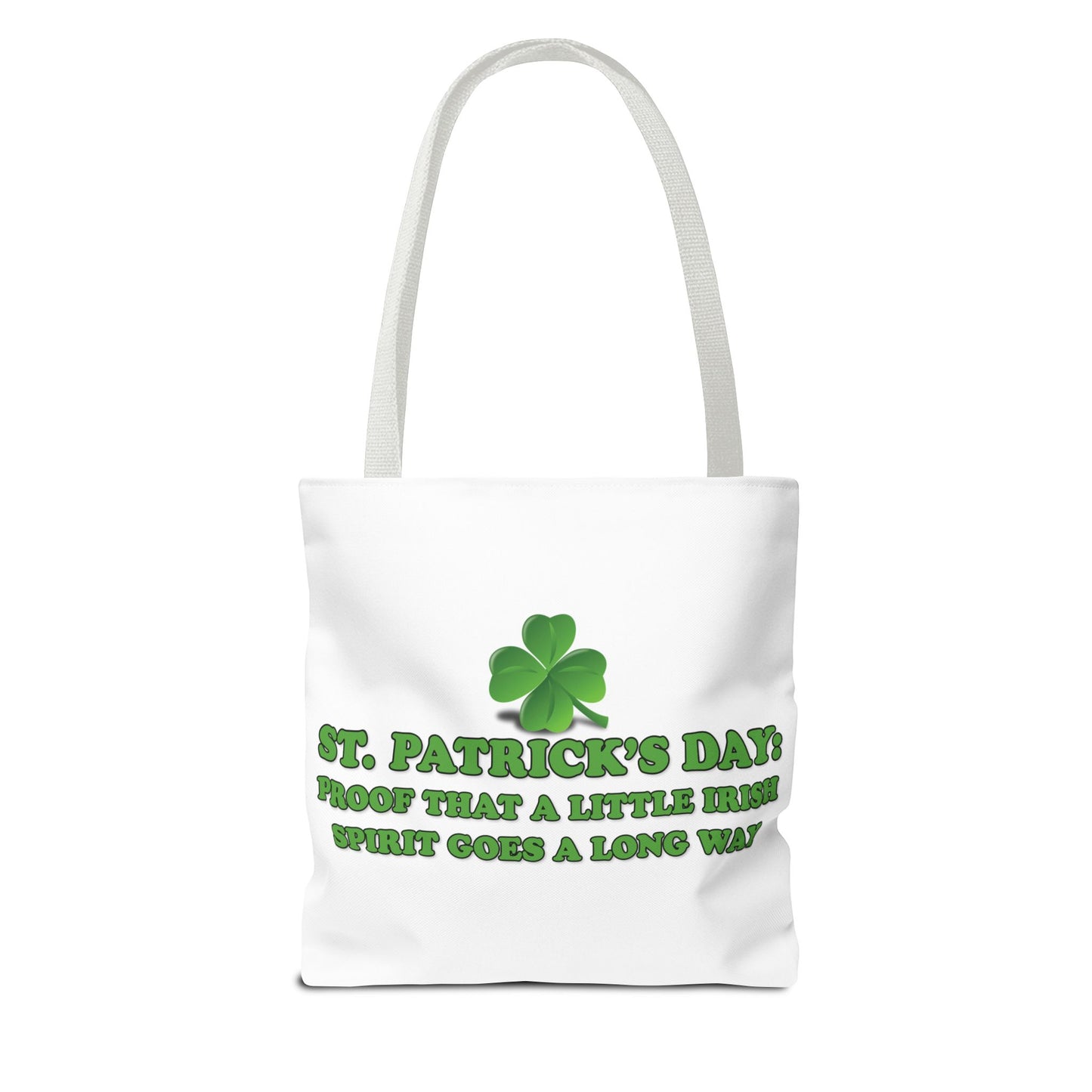 St. Patrick's Day Tote Bag -St. Patrick’s Day: Proof That a Little Irish Spirit Goes a Long Way