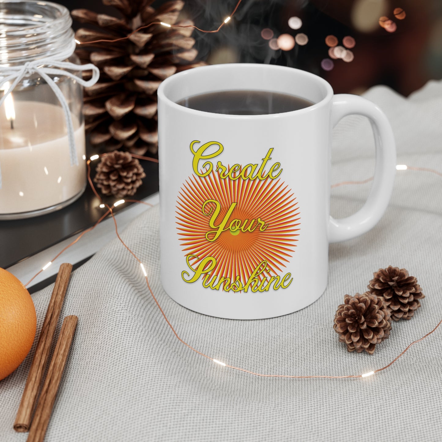 Shine Boldly – Create Your Own Sunshine in Every Step ☀️🌈 - Ceramic Coffee Mug - Create Your Sunshine, 11oz & 15oz, Inspirational Drinkware, Cozy Gift, Brighten Your Day