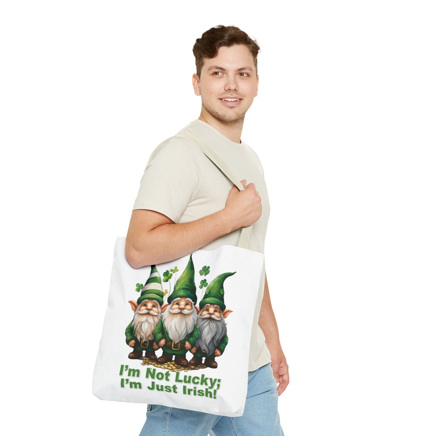 St. Patrick's Day Tote Bag - I’m Not Lucky; I’m Just Irish!
