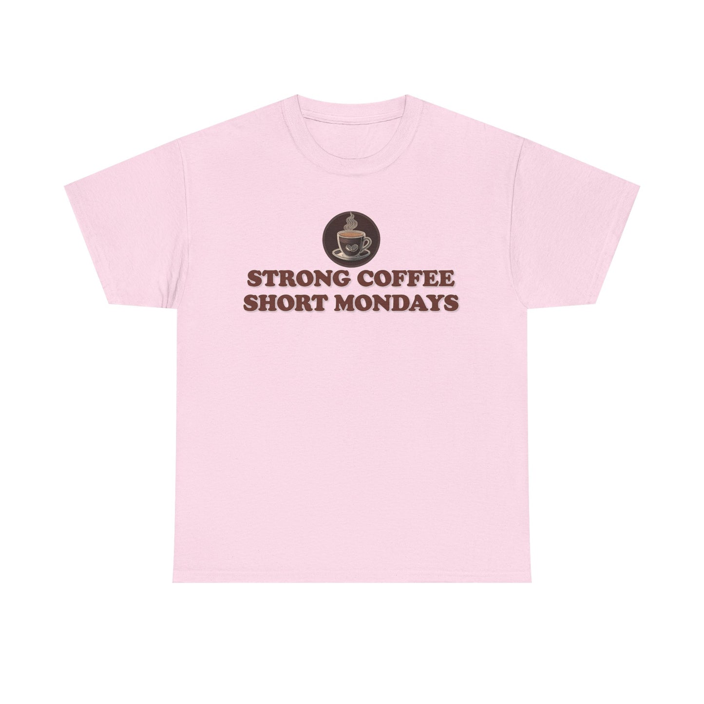 "Strong Coffee - Short Mondays" Unisex Heavy Cotton Tee Graphic Shirt