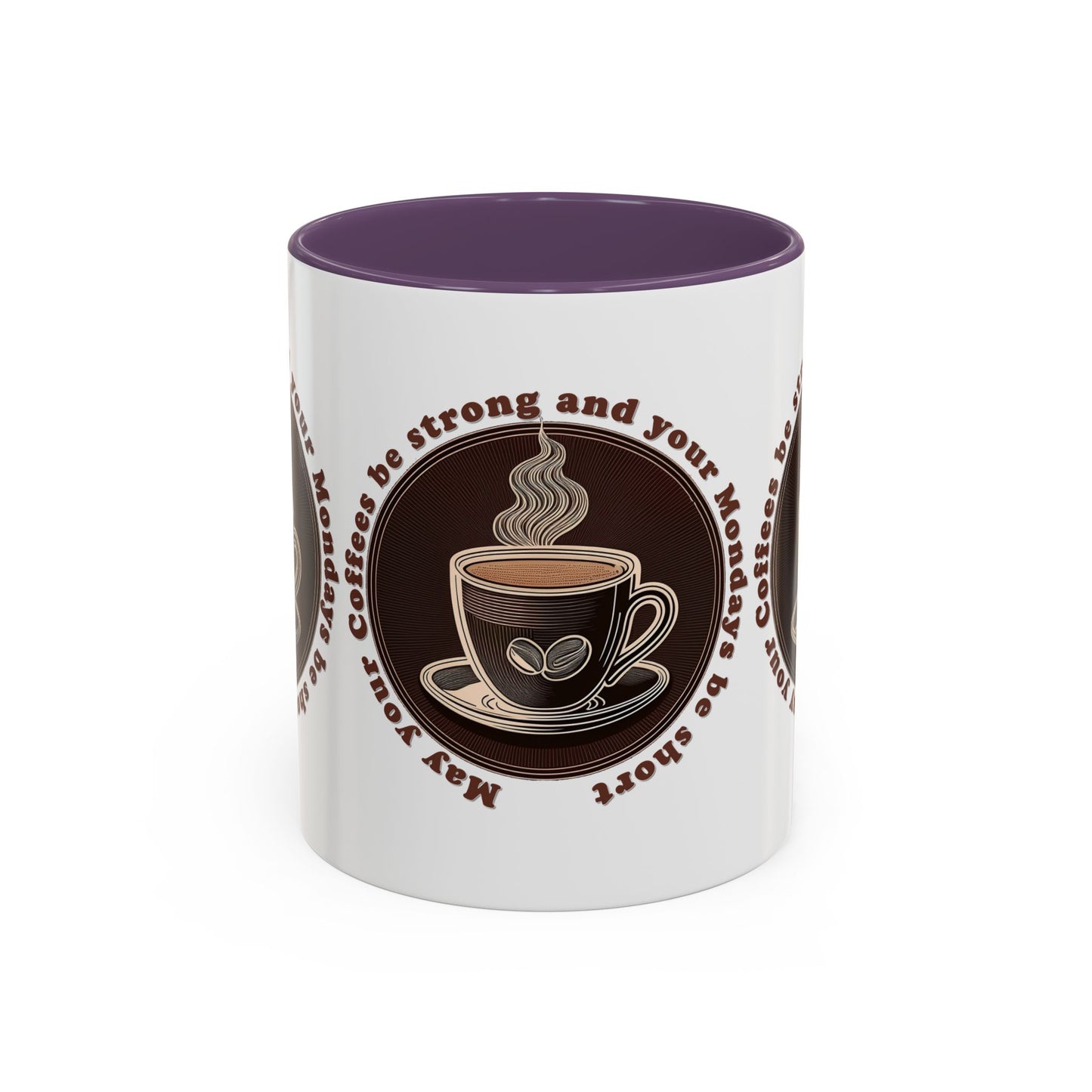 Coffee Mug - Strong Coffee, Short Monday Quote