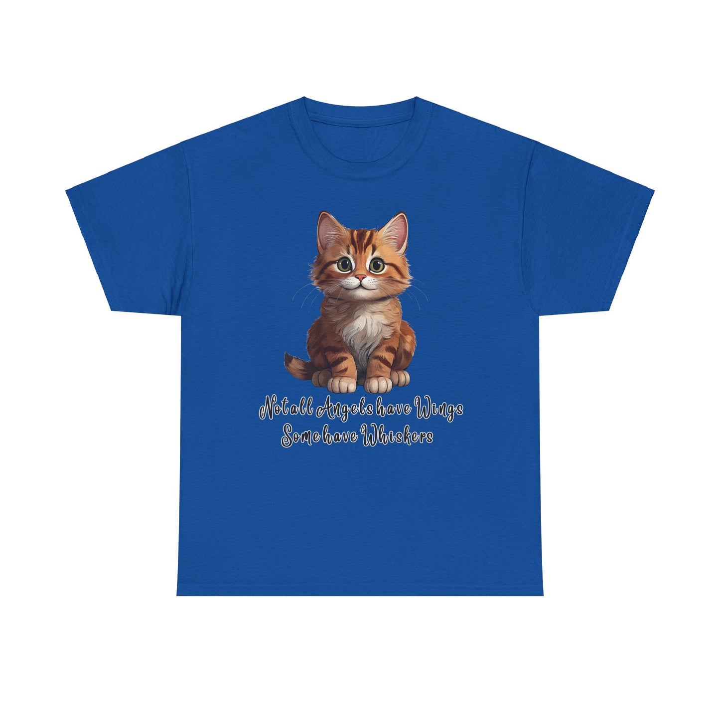 Cat Lover T-Shirt - Not all Angels have Wings, some have whiskers