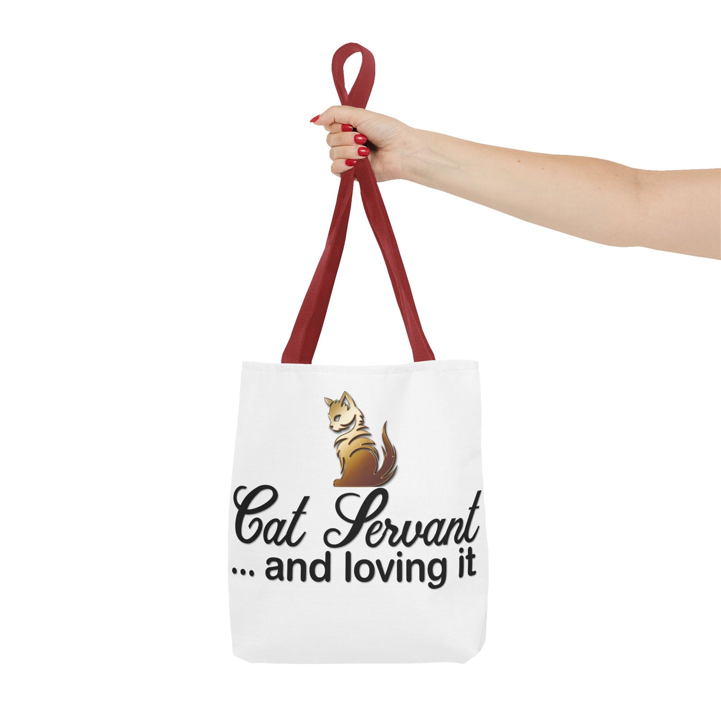 Cat Servant... and loving it - Tote Bag - Perfect Gift for Cat Lovers