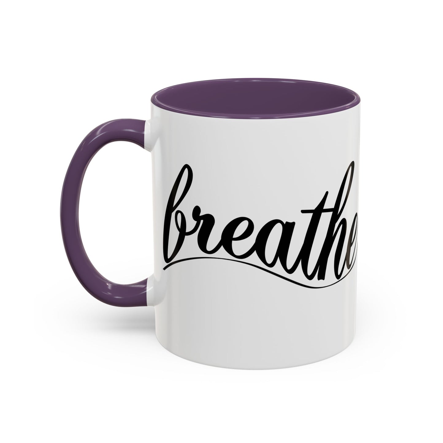 Breathe Accent Coffee Mug - Motivational 11oz & 15oz Tea Cup