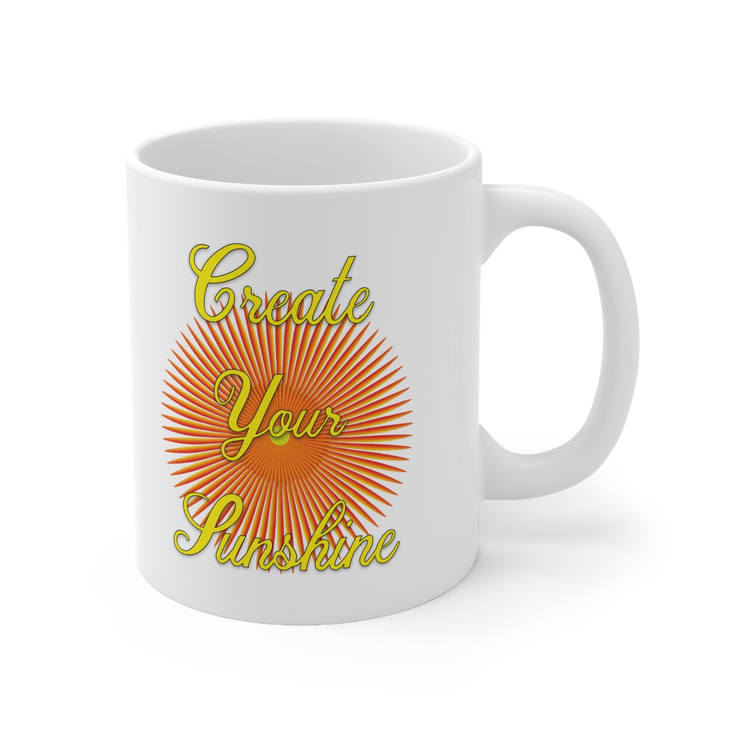 Shine Boldly – Create Your Own Sunshine in Every Step ☀️🌈 - Ceramic Coffee Mug - Create Your Sunshine, 11oz & 15oz, Inspirational Drinkware, Cozy Gift, Brighten Your Day