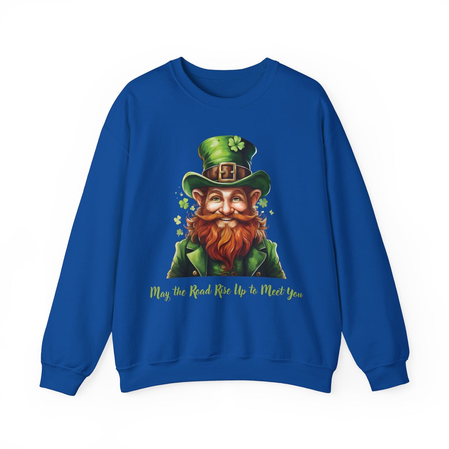 St. Patrick's Day Sweatshirt - May the Road Rise Up to Meet You