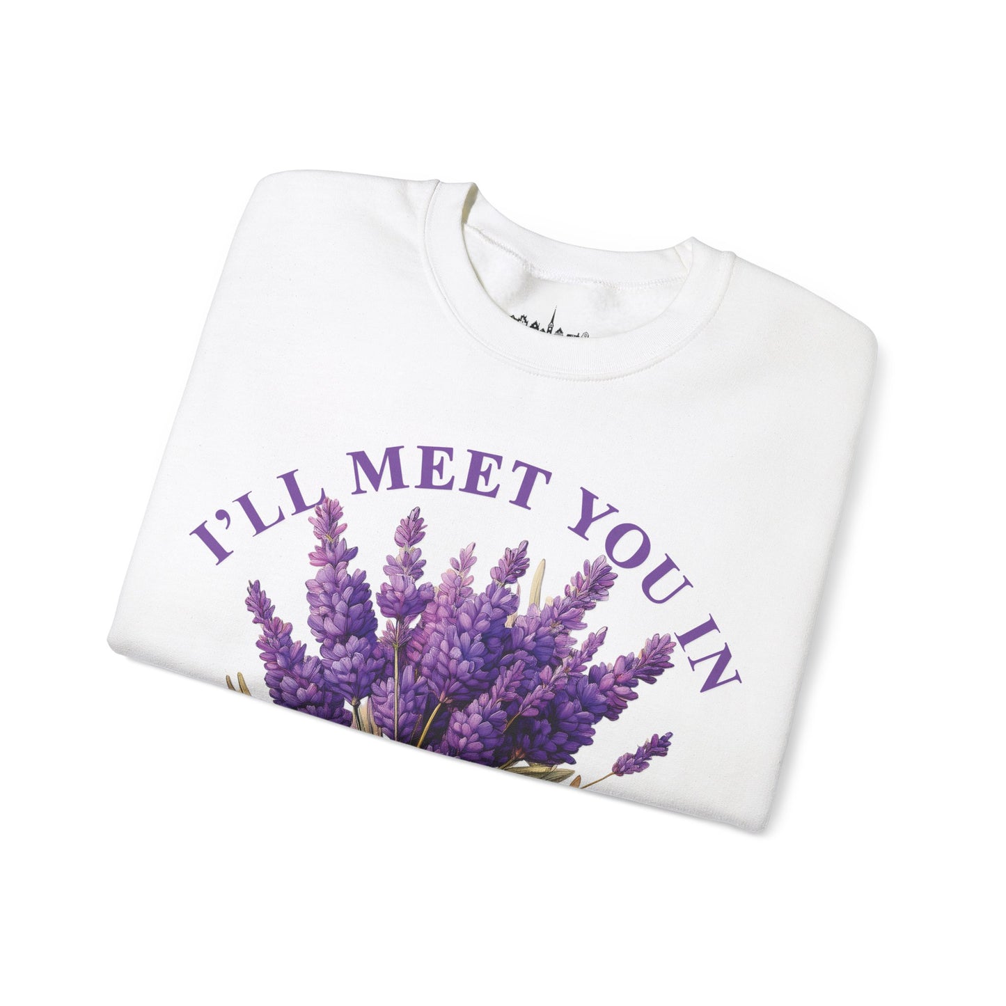 I'll Meet You In Provence - Sweatshirt