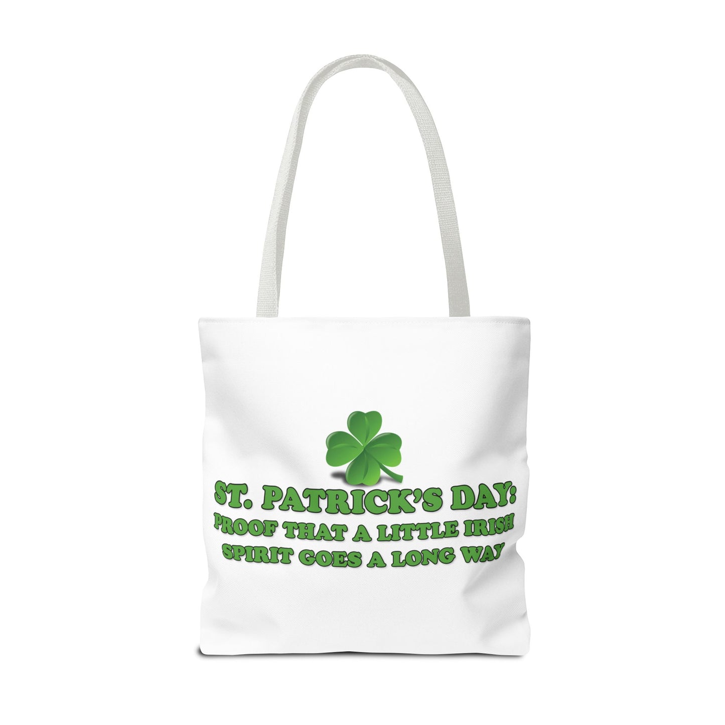 St. Patrick's Day Tote Bag -St. Patrick’s Day: Proof That a Little Irish Spirit Goes a Long Way
