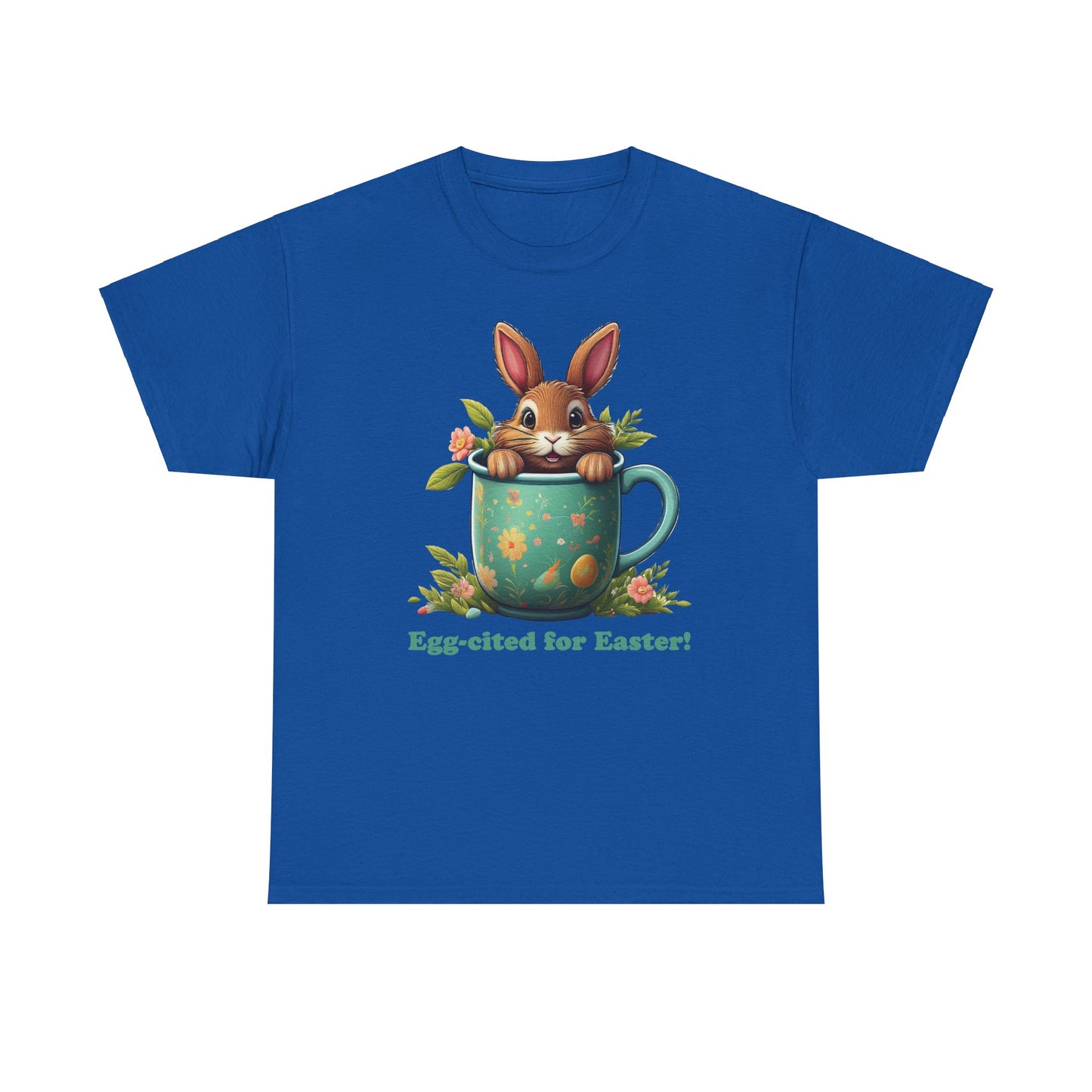Easter - Unisex Tee - Egg-cited for Easter!