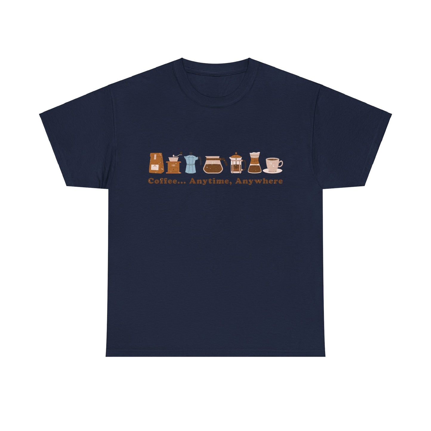 Coffee Lover Unisex Tee - Coffee... Anytime, Anywhere