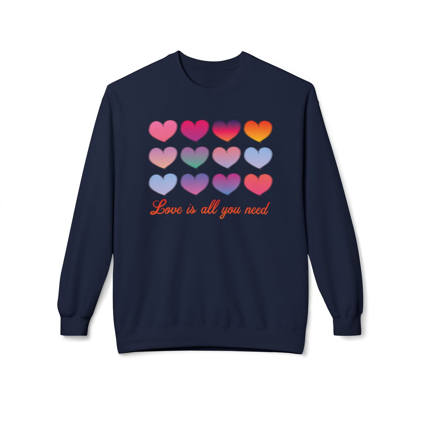 "Love is all you need" Unisex Fleece Sweatshirt - Cozy & Stylish