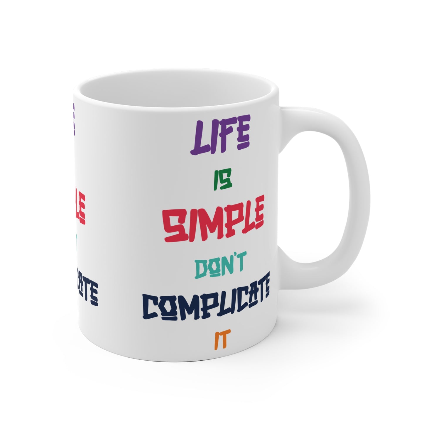 Simple Life Ceramic Mug - Inspirational Coffee Cup, Positive Vibes Gift, Motivational Kitchenware, Home Decor, For Everyday Use