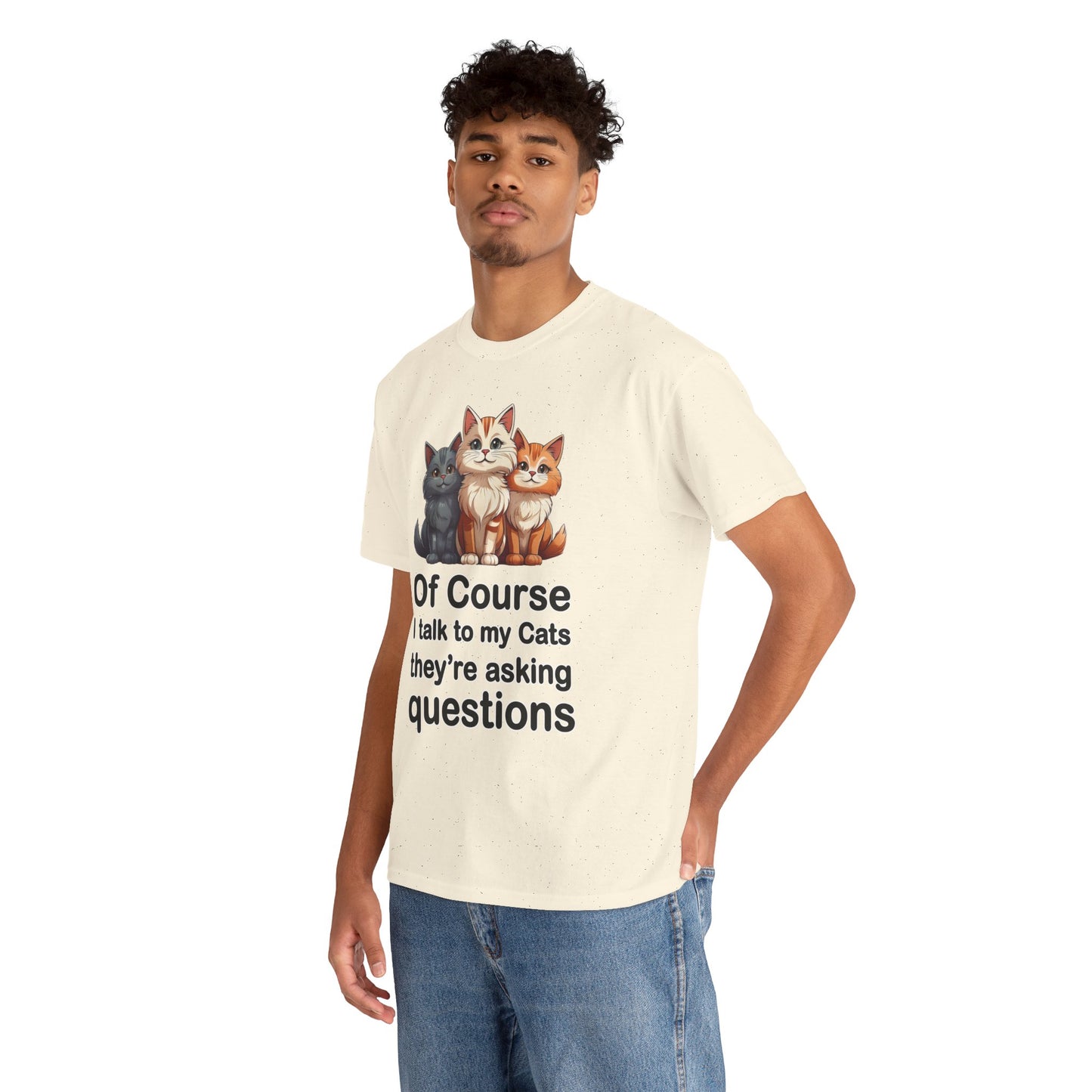 Of Course I Talk to My Cats – They’re the Real MVPs 🐾💬 - Funny Cat Lovers Unisex Heavy Cotton Tee - Perfect for Gifts, Pet Owners, Birthdays, Cat Appreciation Day, or Casual Wear