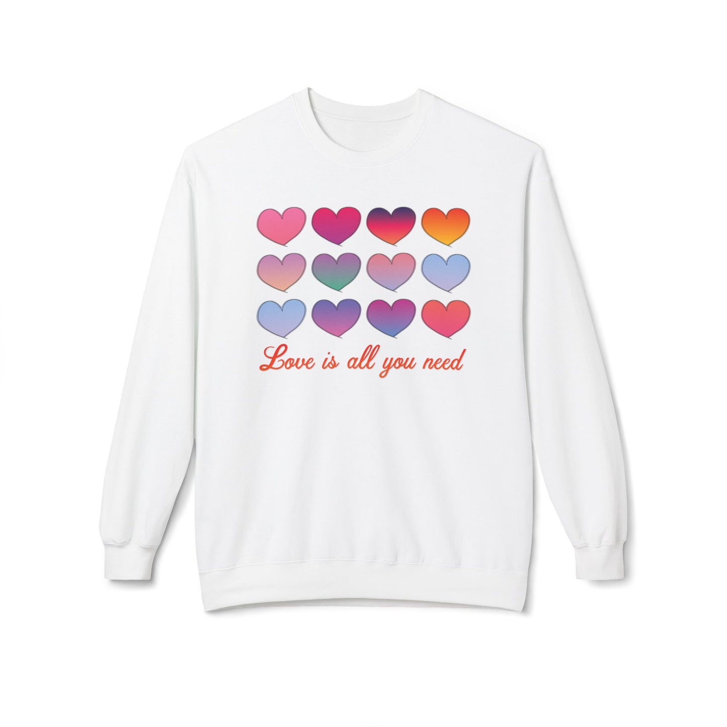 "Love is all you need" Unisex Fleece Sweatshirt - Cozy & Stylish