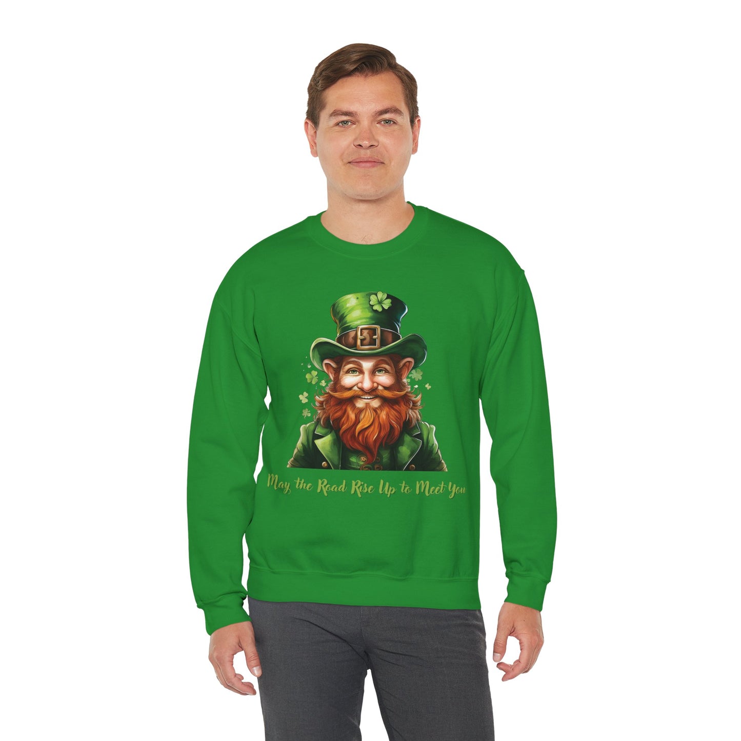 St. Patrick's Day Sweatshirt - May the Road Rise Up to Meet You
