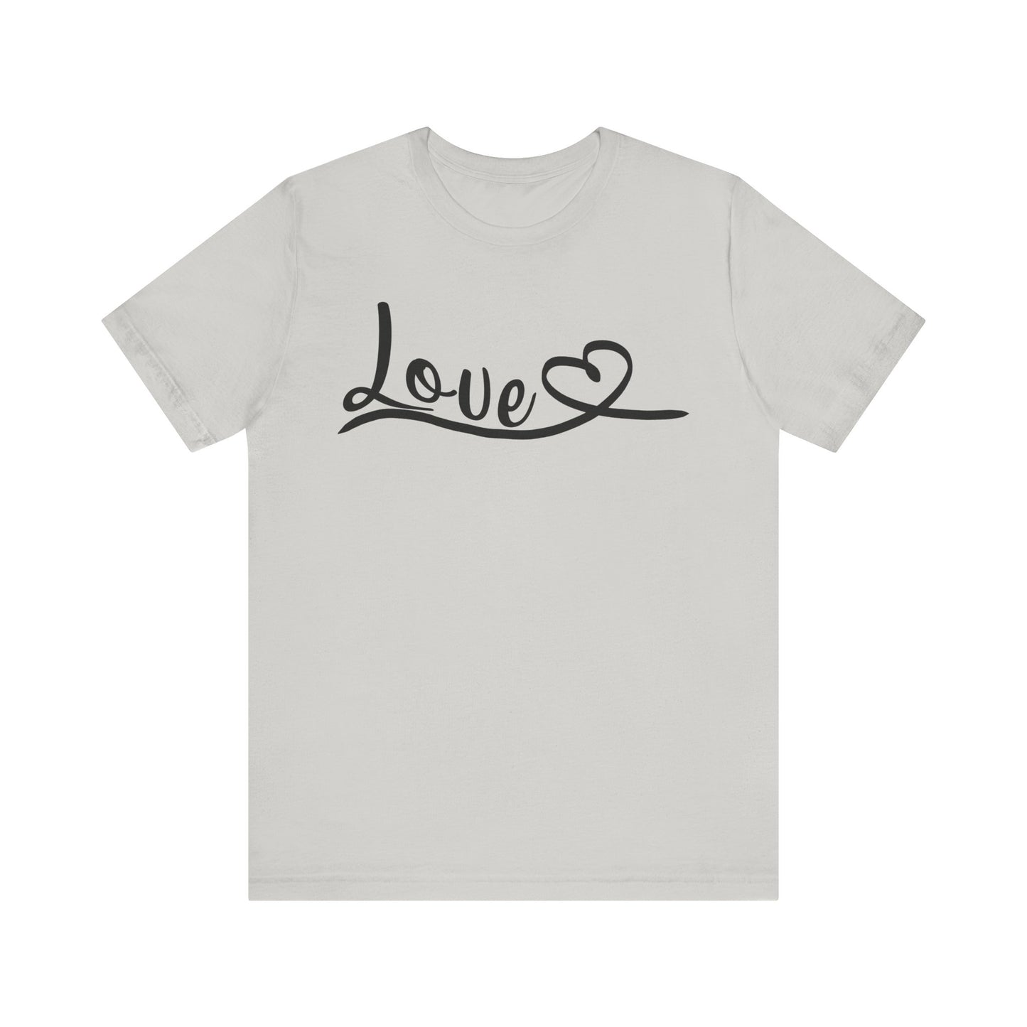 "Love in Every Thread" Unisex Jersey Short Sleeve Tee - Versatile Everyday Wear