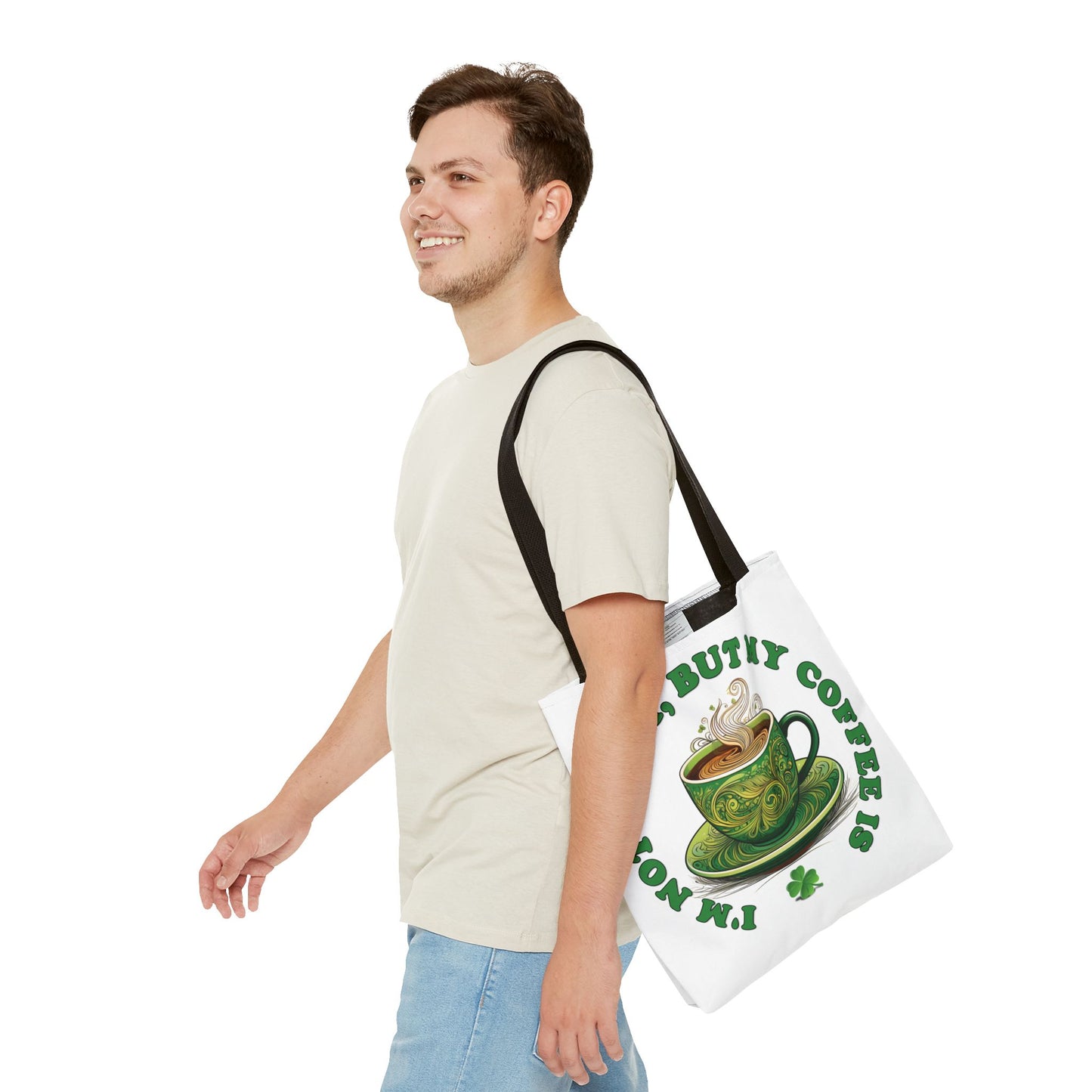 St. Patrick's Day Tote Bag - I'm Not Irish, But My Coffee Is