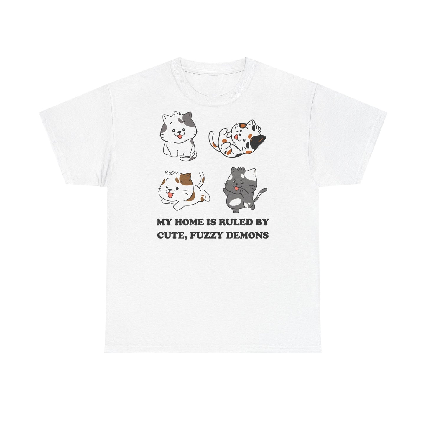 Cat Lover's Cotton Tee - My Home is Ruled by Cute, Fuzzy Demons