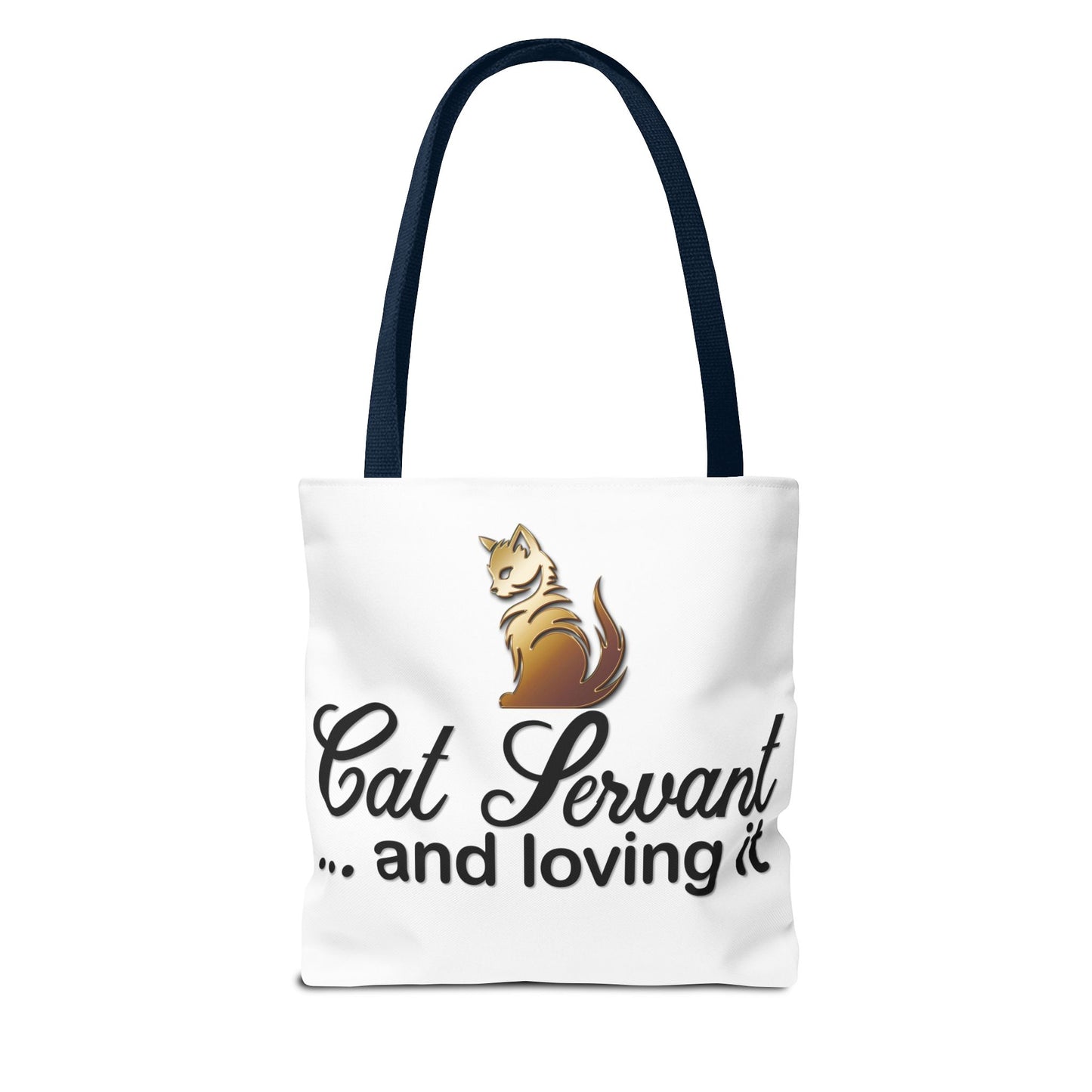 Cat Servant... and loving it - Tote Bag - Perfect Gift for Cat Lovers