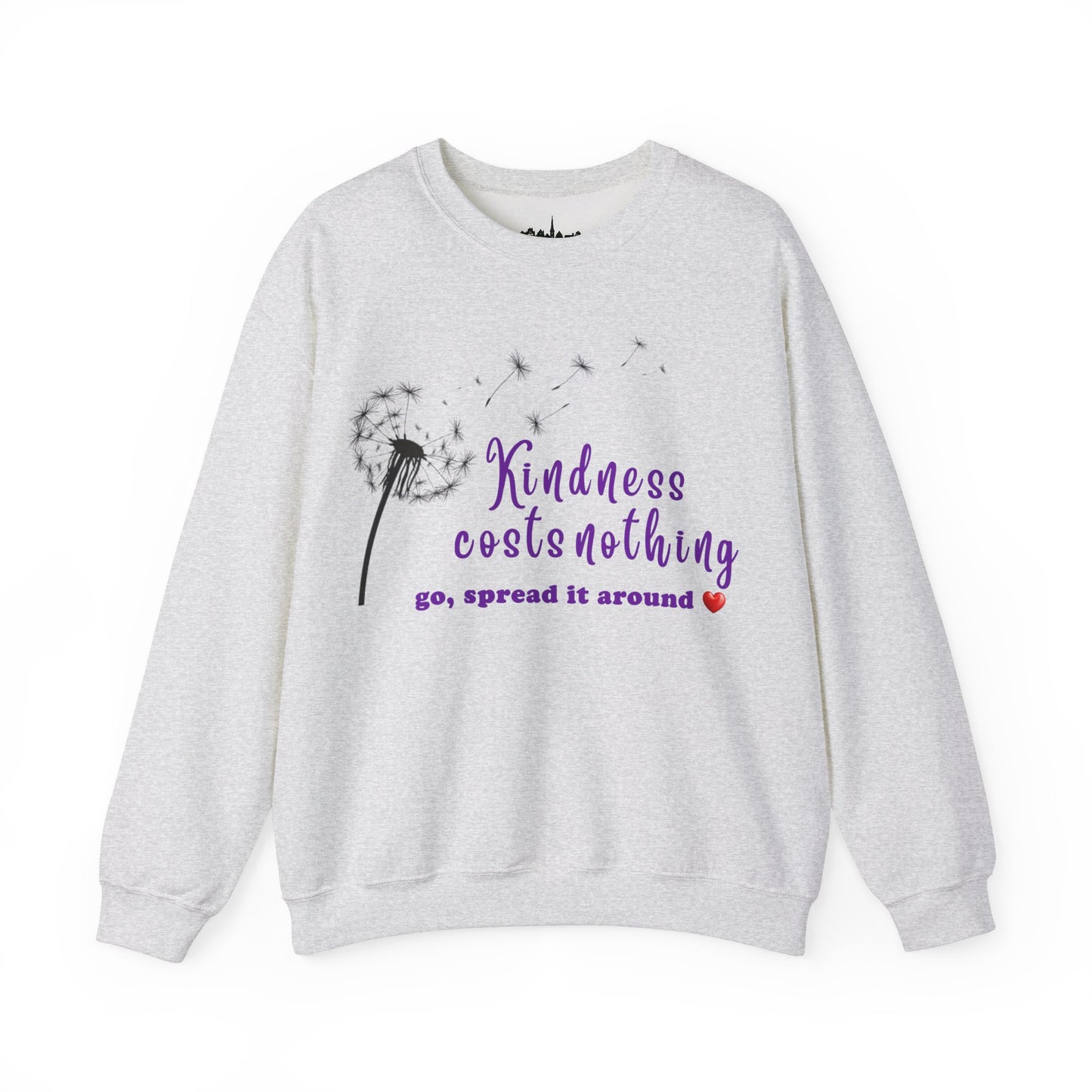 Kindness costs nothing, spread it around - Unisex Sweatshirt