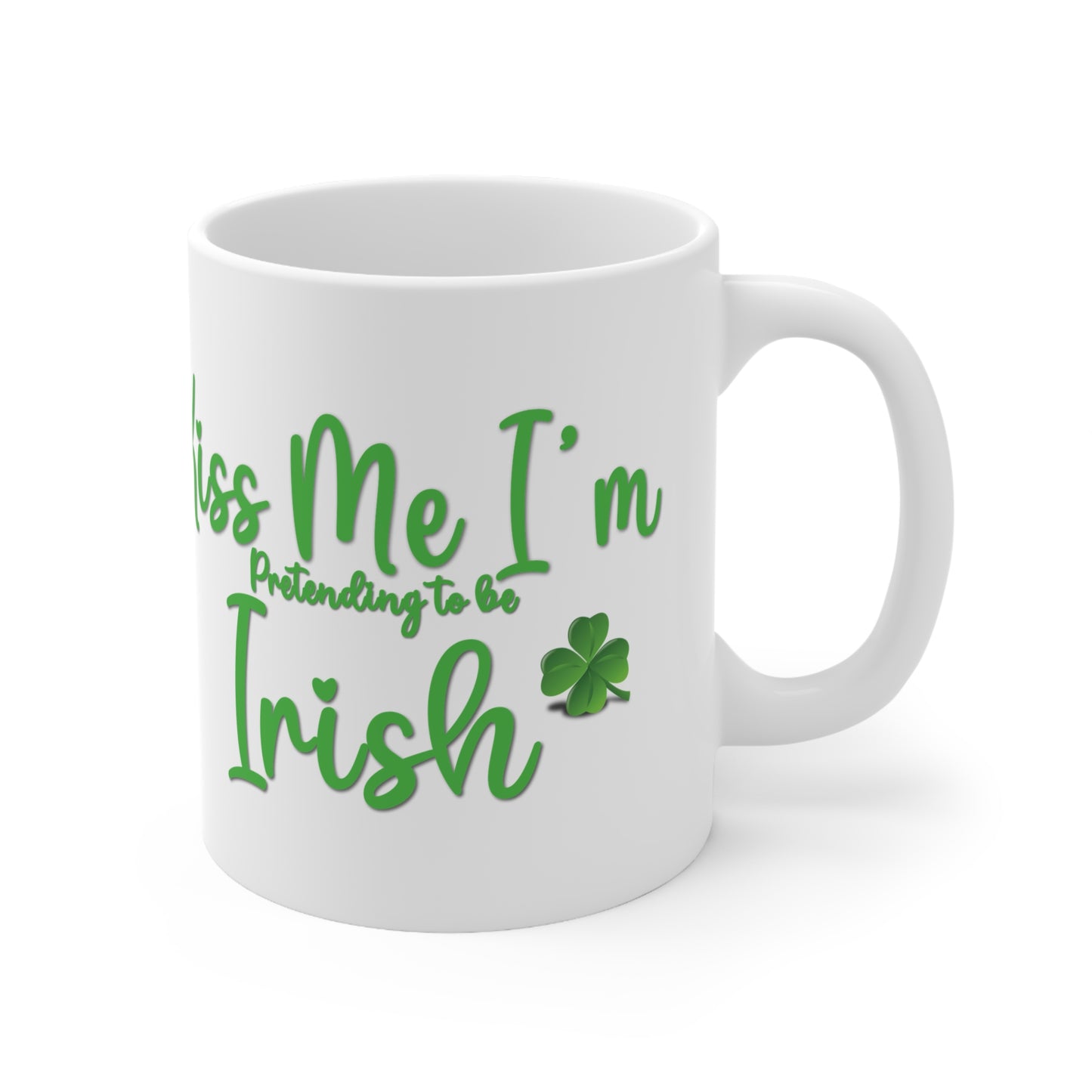 Mugs St Patrick's Day - Kiss Me, I'm Pretending to Be Irish 2