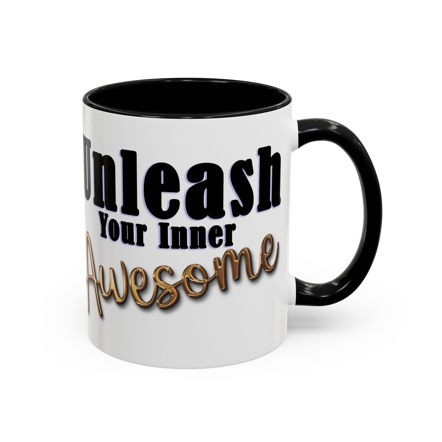 Unleash Your Inner Awesome Coffee Mug - Inspirational 11/15oz Accent Mug
