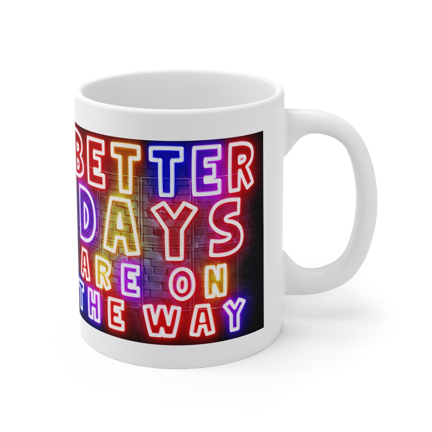 Better Days Are Coming – Neon Uplift Tee & Mug for Everyday Inspiration - Optimistic Ceramic Coffee Mug - 'Better Days Are On The Way' - Inspirational Gift for Friends, Office, Home, Motivational Quote, [...]