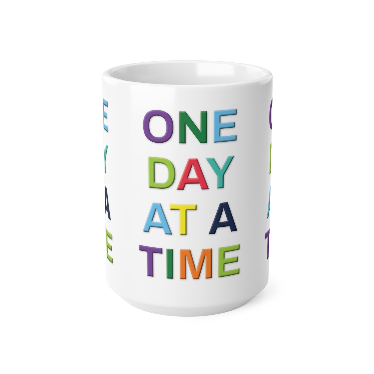 Inspirational Coffee Mug, Motivational Cups, One Day at a Time, Gift for Friends, Coffee Lover, Daily Affirmation
