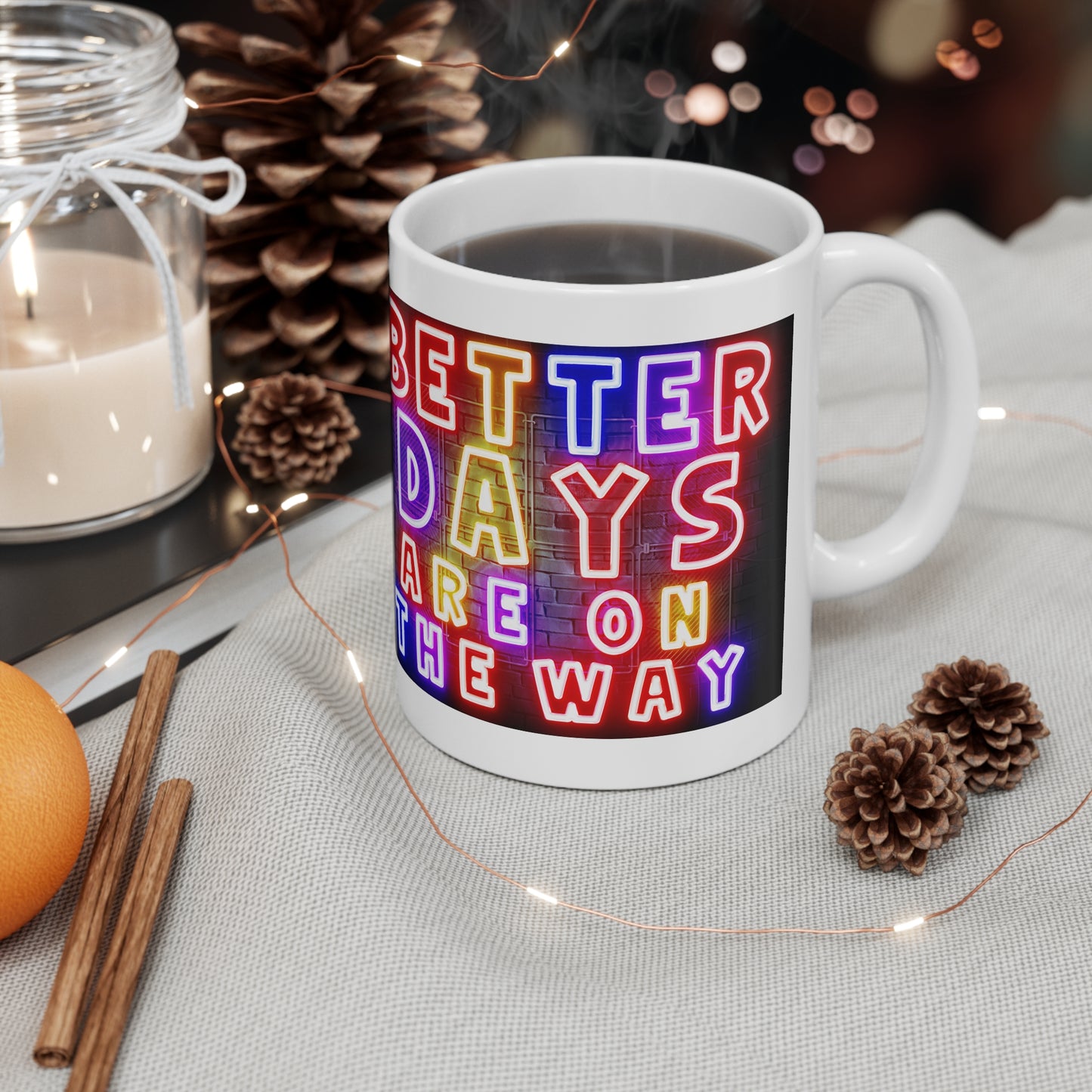 Better Days Are Coming – Neon Uplift Tee & Mug for Everyday Inspiration - Optimistic Ceramic Coffee Mug - 'Better Days Are On The Way' - Inspirational Gift for Friends, Office, Home, Motivational Quote, [...]