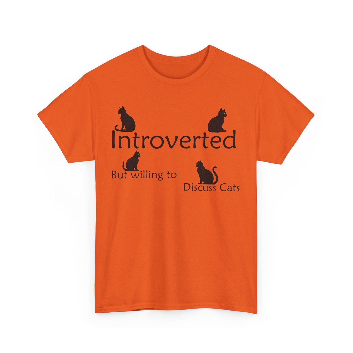 Cat Lovers Tee - Unisex Cotton "Introverted, but willing to discuss cats"