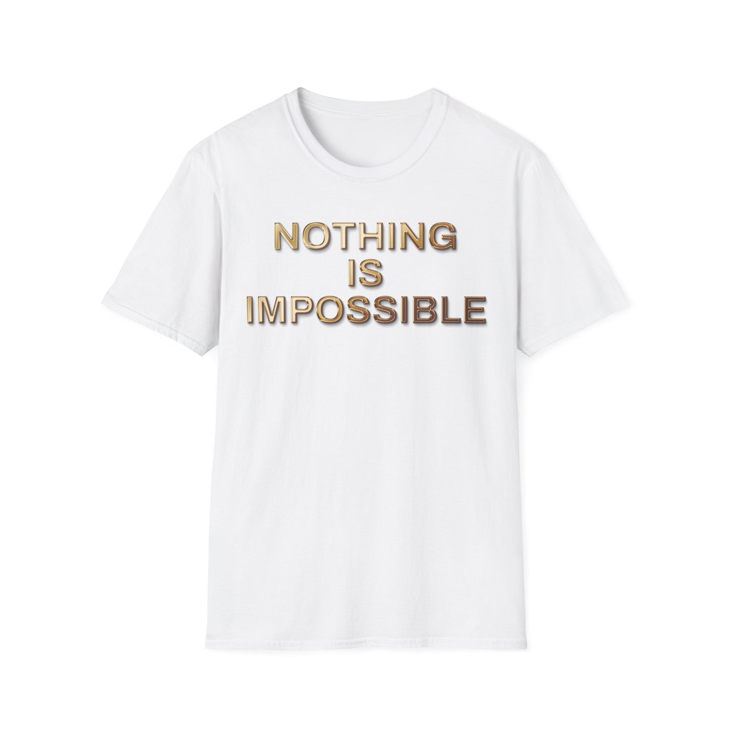 'NOTHING IS IMOSSIBLE' - Inspirational Quote Unisex Softstyle T-Shirt, Motivational Tee, Gift for Her/Him, Casual Wear, Gym Shirt, Everyday Life
