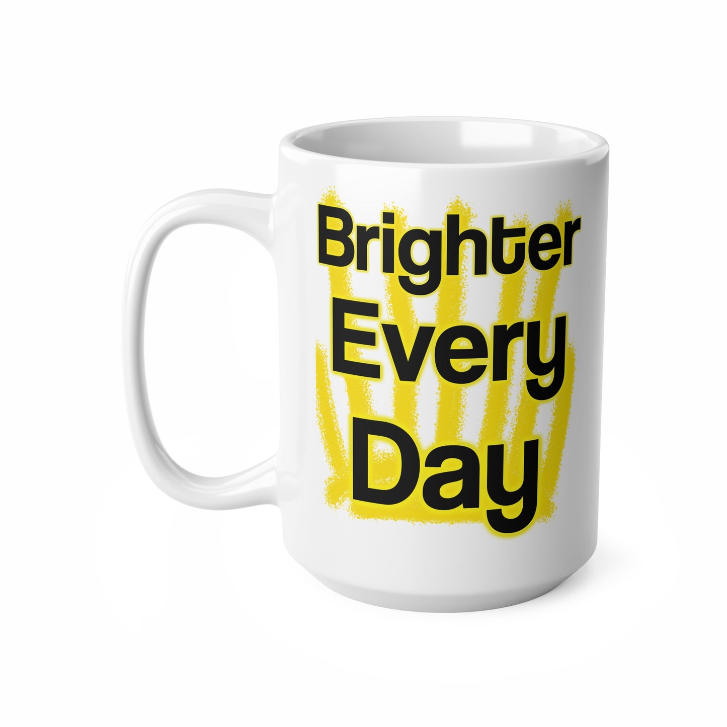 Brighter Every Day – Wear Hope in Bold Yellow Brushstrokes ☀️✨ - Brighter Every Day Coffee Mug, Inspirational Cup for Home or Office, Motivational Gift, Perfect for Coworkers and Friends