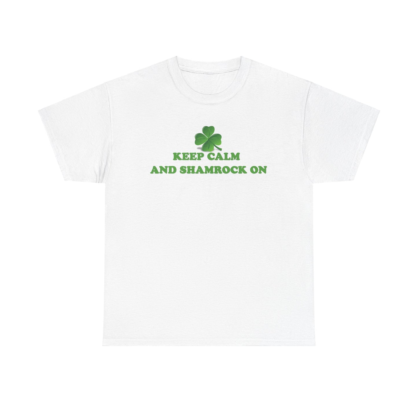 Keep Calm and Shamrock On - Unisex Tee - Irish, St Patrick's Day