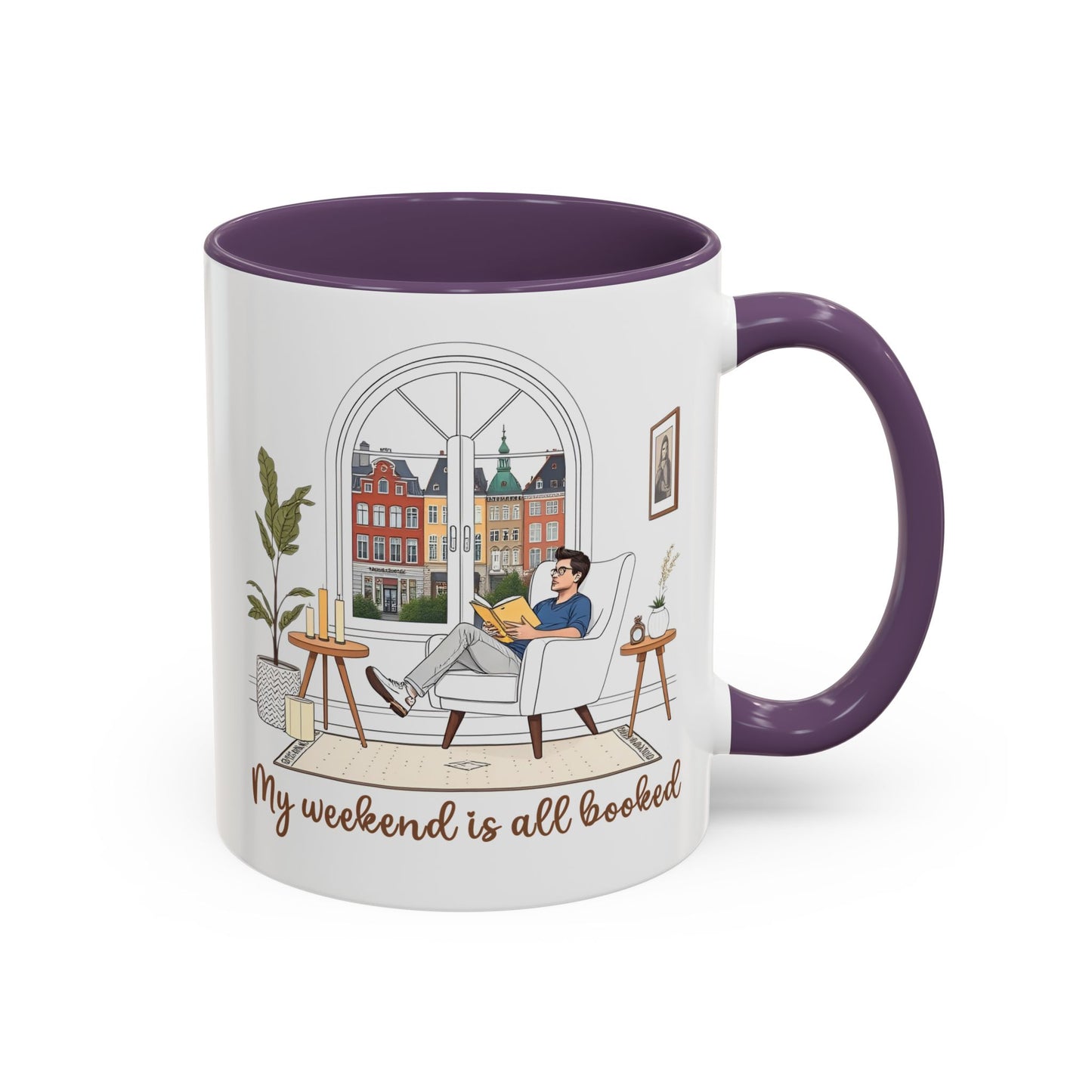 Weekend Accent Mug - 'My Weekend is All Booked' - Perfect for Coffee Lovers