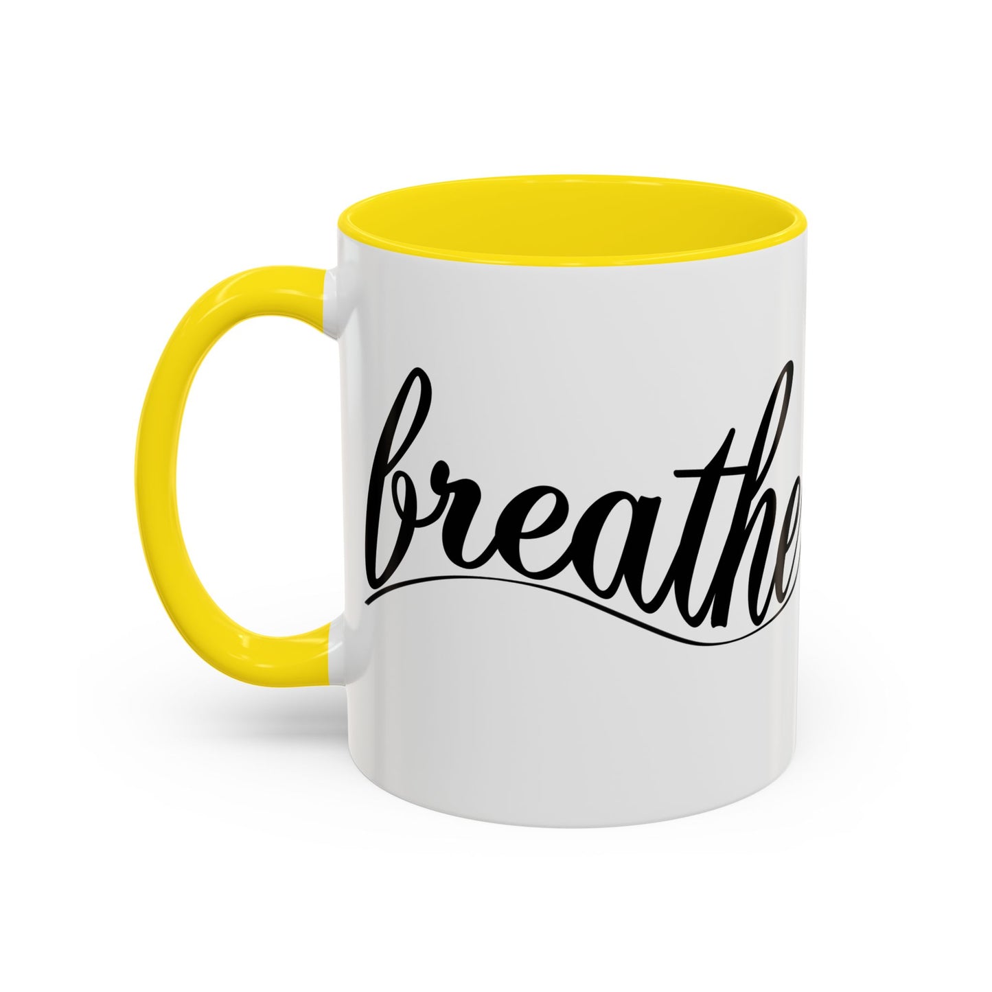 Breathe Accent Coffee Mug - Motivational 11oz & 15oz Tea Cup