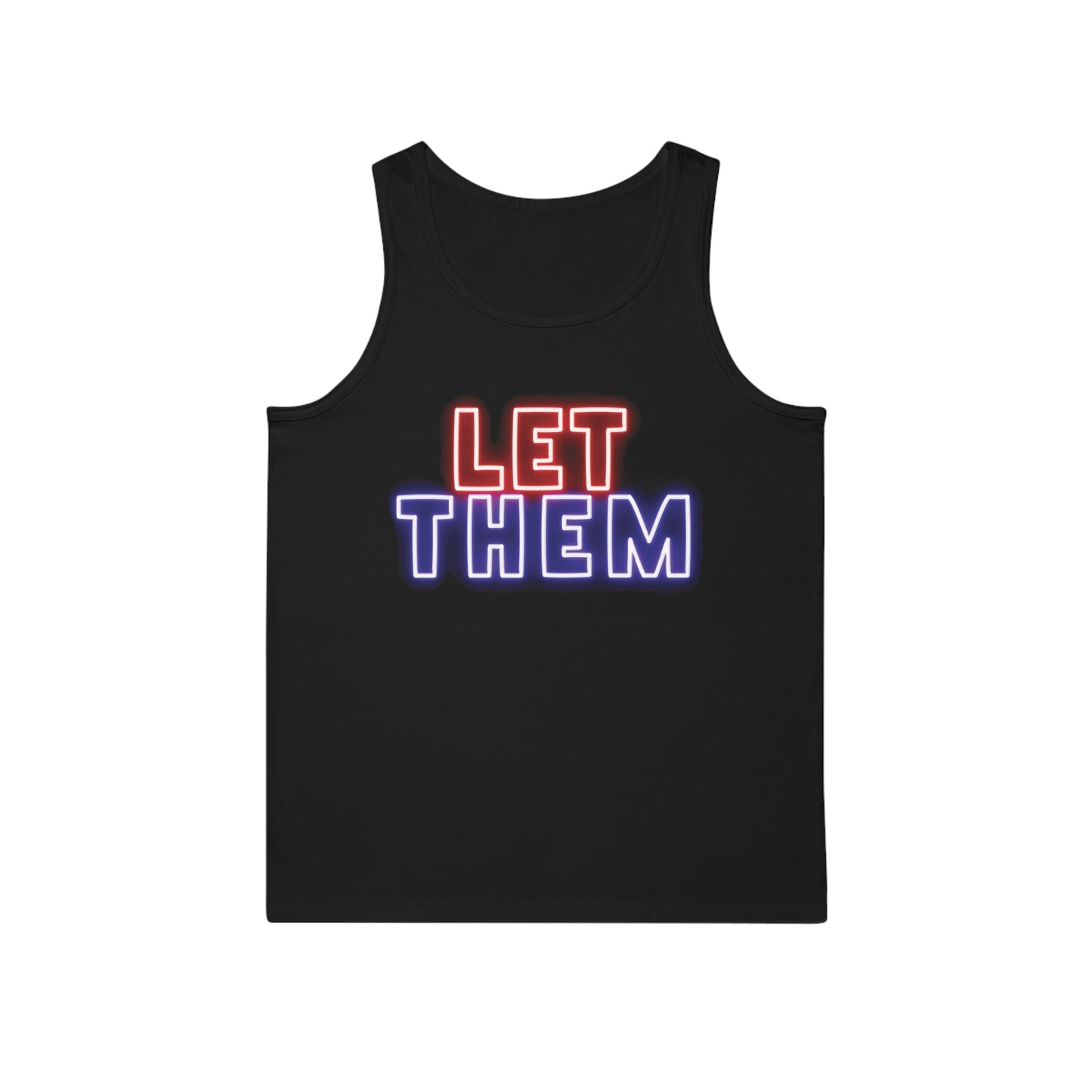 Empowerment Tank Top - LET THEM Bold Attitude Design