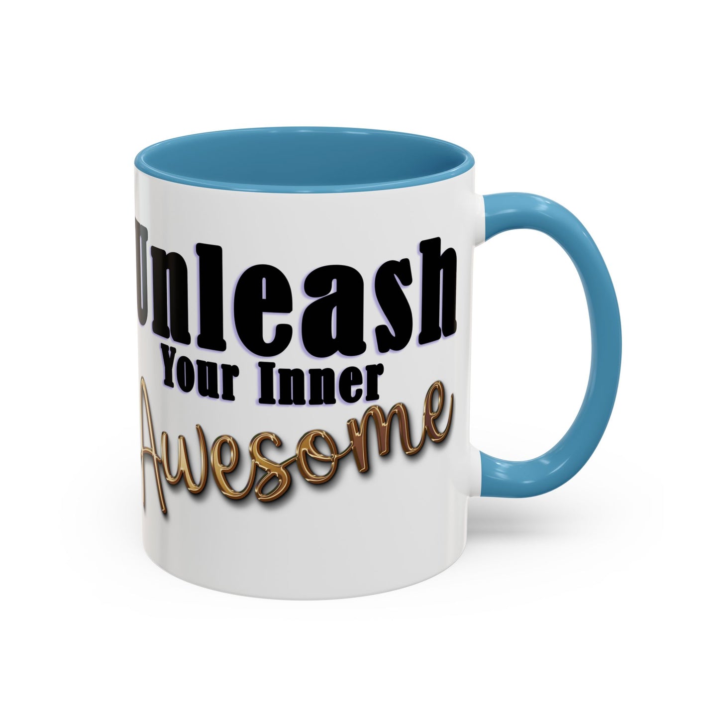 Unleash Your Inner Awesome Coffee Mug - Inspirational 11/15oz Accent Mug