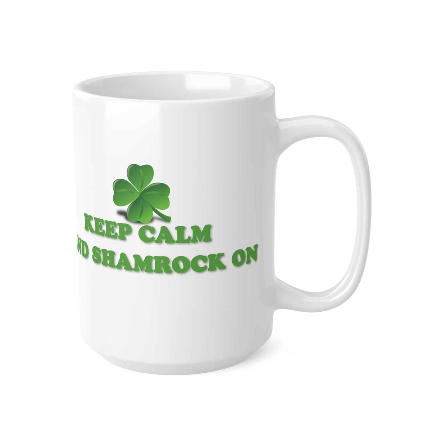 St Patrick's Day Mug - Keep Calm and Shamrock On