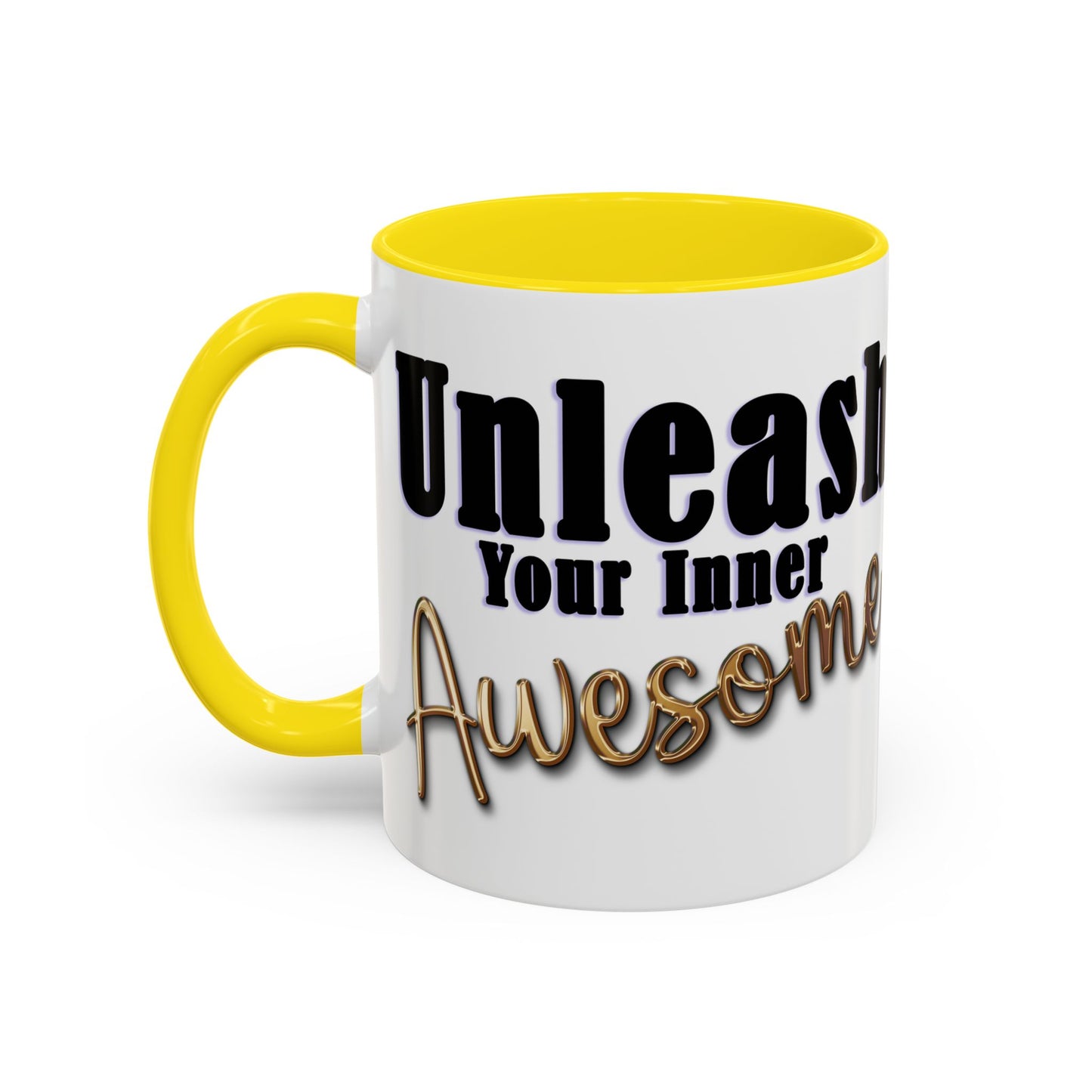 Unleash Your Inner Awesome Coffee Mug - Inspirational 11/15oz Accent Mug