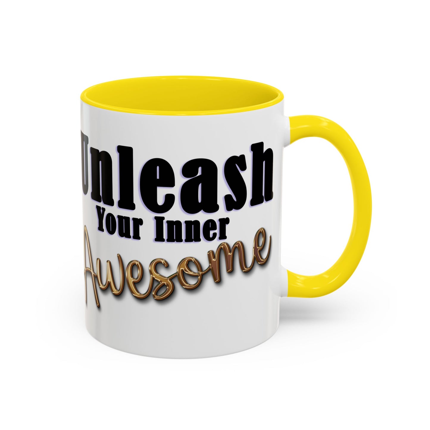 Unleash Your Inner Awesome Coffee Mug - Inspirational 11/15oz Accent Mug