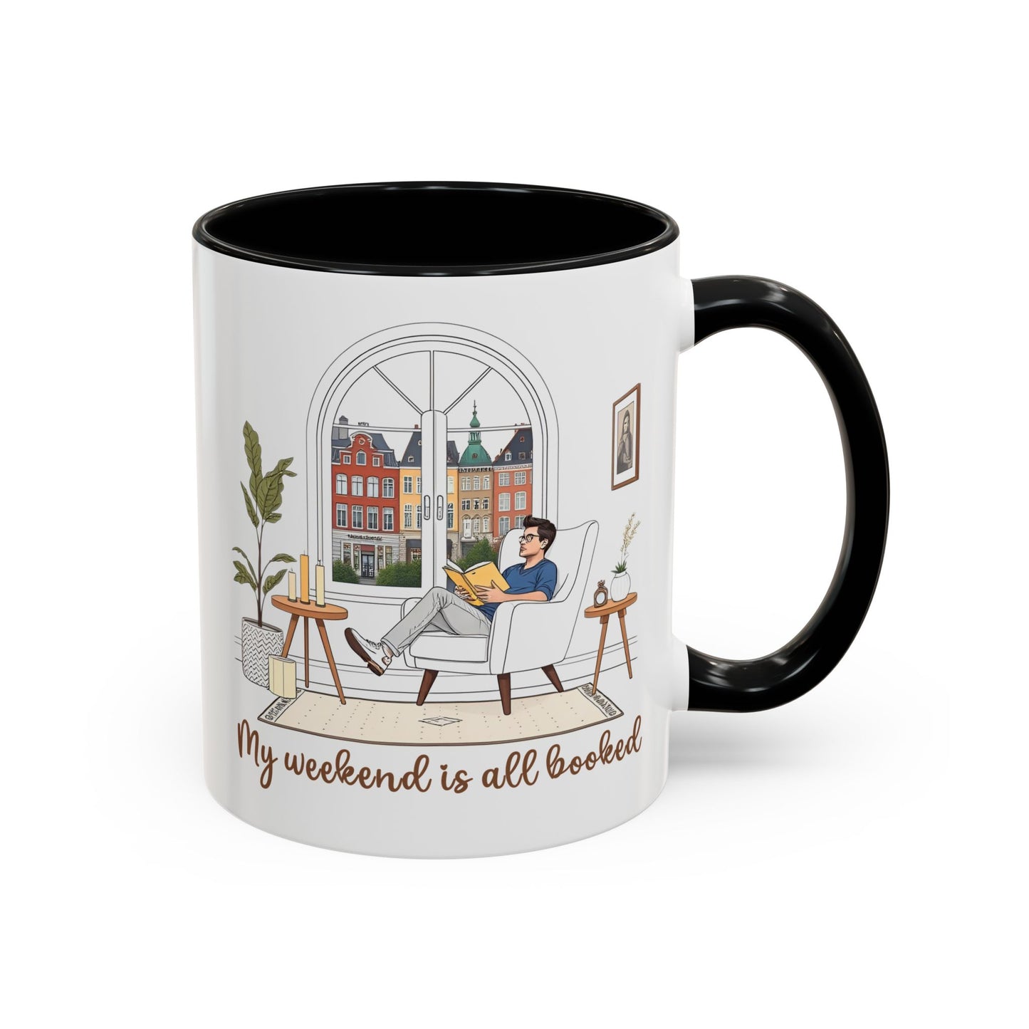 Weekend Accent Mug - 'My Weekend is All Booked' - Perfect for Coffee Lovers
