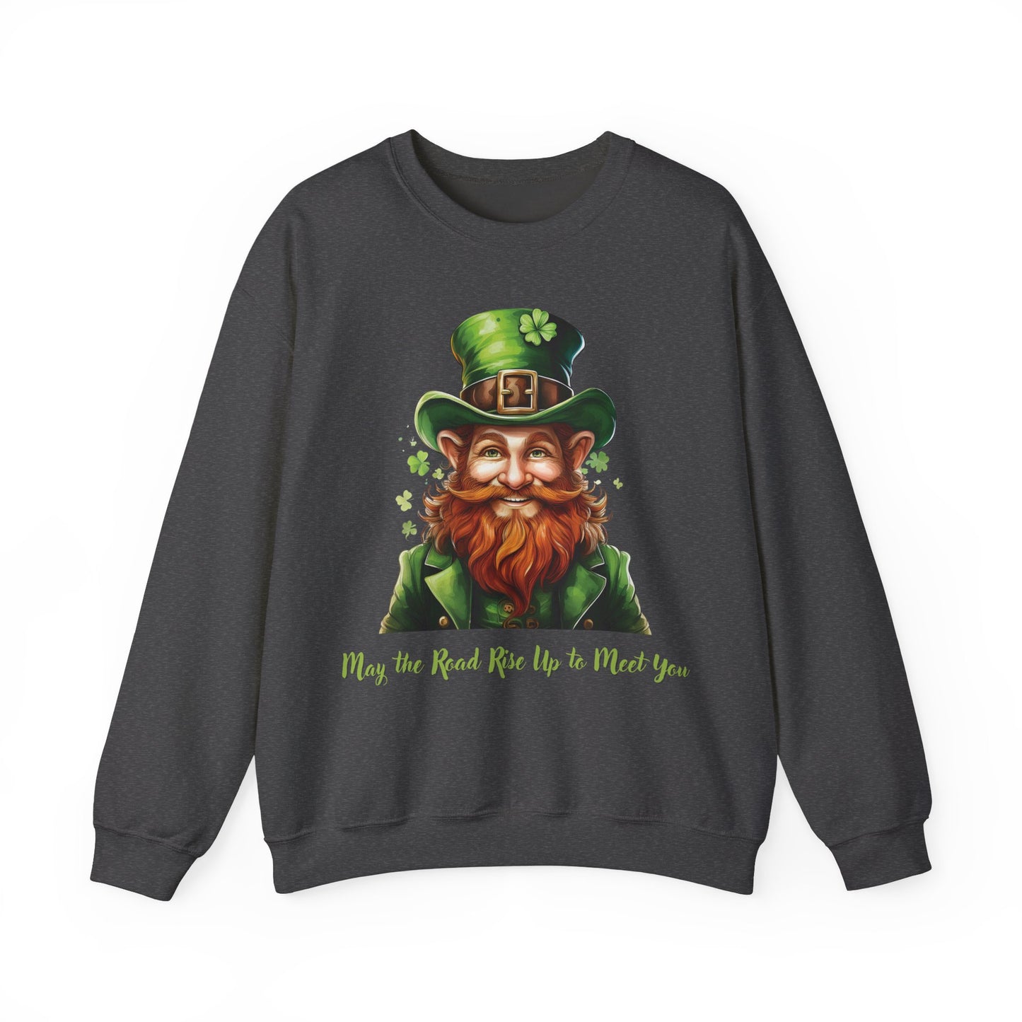 St. Patrick's Day Sweatshirt - May the Road Rise Up to Meet You
