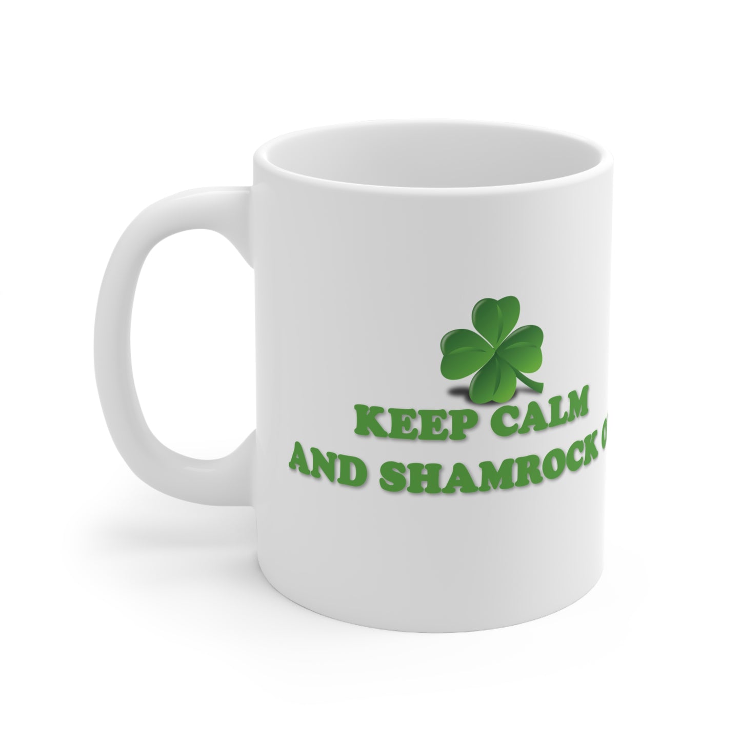 St Patrick's Day Mug - Keep Calm and Shamrock On