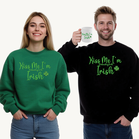 St. Patrick's Day Sweatshirt - Kiss Me, I'm Pretending to Be Irish 2