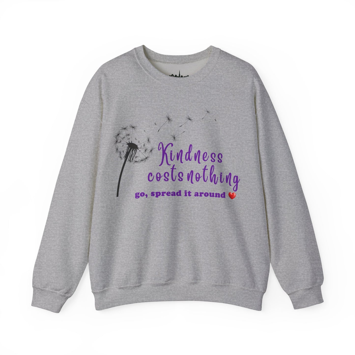 Kindness costs nothing, spread it around -  Unisex Sweatshirt