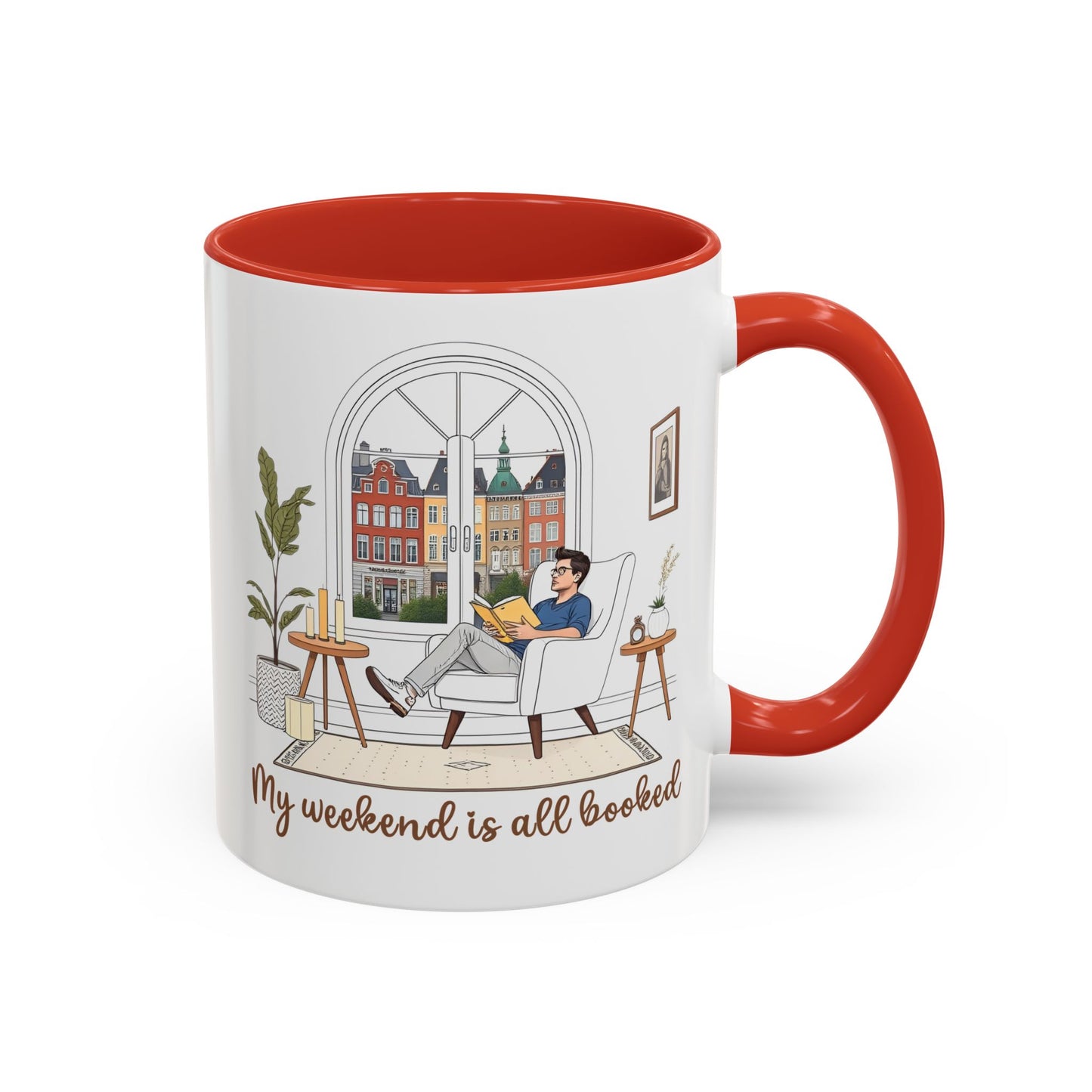 Weekend Accent Mug - 'My Weekend is All Booked' - Perfect for Coffee Lovers