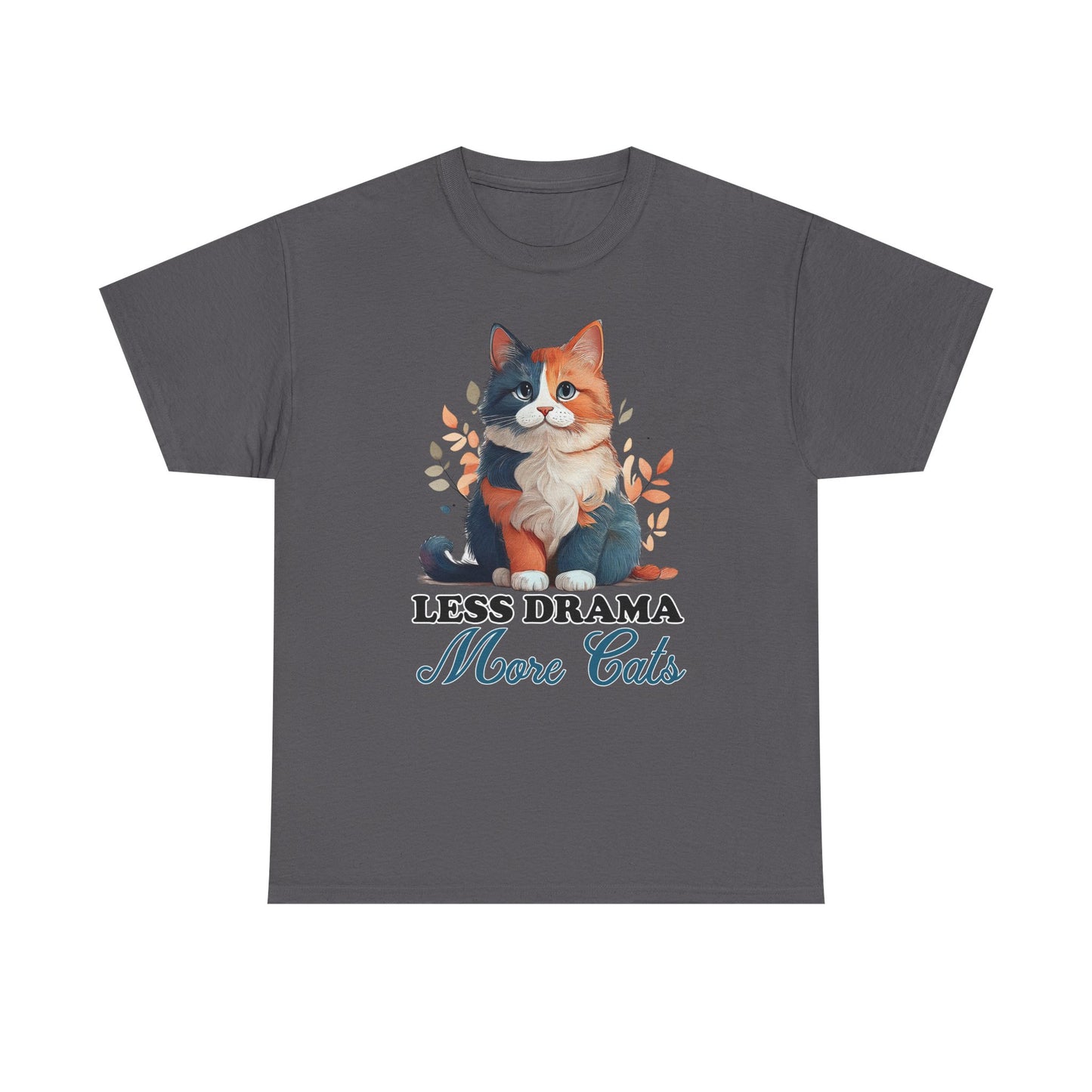 Less Drama, More Cats – Purrfect Peace in Style 🐾✨ - Unisex Cat Lover Tee - Less Drama More Cats, Cute Animal Shirt, Gifts for Cat Owners, Animal Lover Apparel, Funny Pet Tee